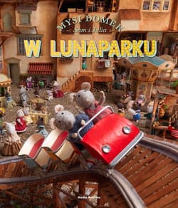 Mysi domek W lunaparku - Karina Schaapman