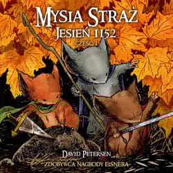 Mysia Straż 1 Jesień 1152 Część 1