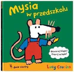 Mysia w przedszkolu - Lucy Cousins