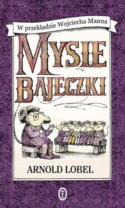 Mysie bajeczki - Arnold Lobel