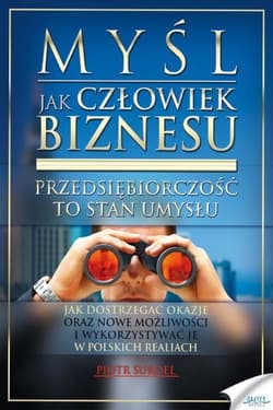Myśl jak człowiek biznesu - ebook - Piotr Surdel