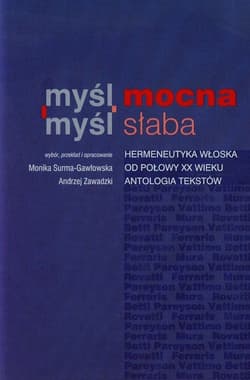 Myśl mocna myśl słaba - Monika Surma-Gawłowska