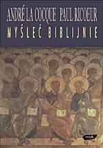 Myśleć biblijnie - André LaCocque, Paul Ricoeur