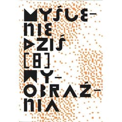 Myślenie dziś 8 Wyobaźnia