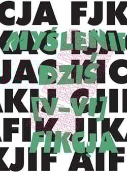 Myślenie dziś (V-VI) Fikcja