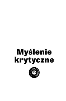 Galeria - zdjęcie nr. 5 - Myślenie krytyczne