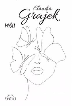 Myśli - Claudia Grajek
