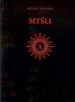 Myśli - Michaił Bakunin