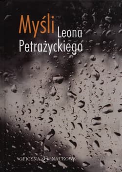 Myśli Leona Petrażnickiego
