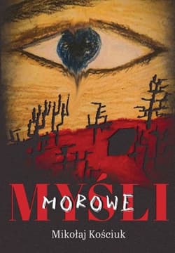 Myśli morowe - Mikołaj Kościuk