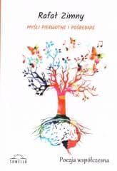 Myśli pierwotne i pośrednie - Zimny Rafał