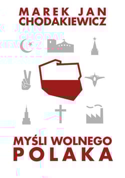 Myśli wolnego Polaka