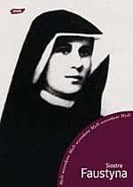 Myśli wyszukane - św. Faustyna Kowalska