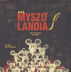 Myszolandia - Sanjin Ma, Mericourt Alice