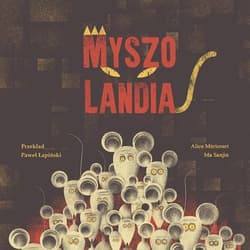 Myszolandia - Sanjin Ma, Mericourt Alice