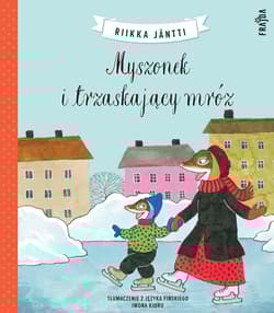 Myszonek i trzaskający mróz - Riikka Jäntti