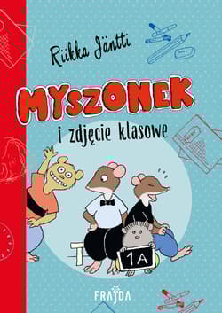 Myszonek i zdjęcie klasowe. Myszonek - Jäntti Jäntti
