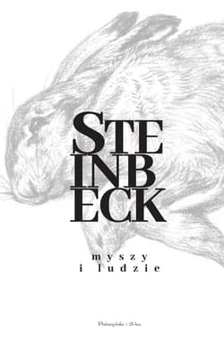 Myszy i ludzie - John Steinbeck