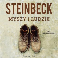 Myszy i ludzie - audiobook - John Steinbeck