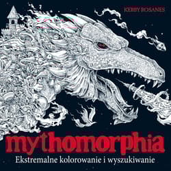Mythomorphia Ekstremalne kolorowanie i wyszukiwanie - Kerby Rosanes