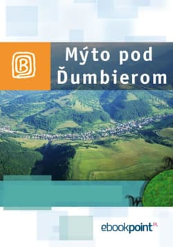 Mýto pod Ďumbierom. Miniprzewodnik - ebook