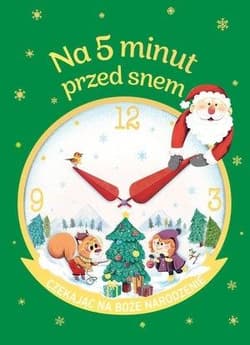 Na 5 minut przed snem Czekając na Boże Narodzenie - Praca zbiorowa