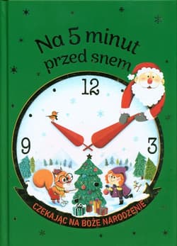 Na 5 minut przed snem Czekając na Boże Narodzenie - Praca zbiorowa