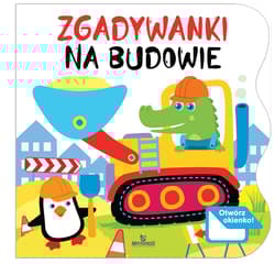 Na budowie. Zgadywanki - Katarzyna Campbell, Ewelina Chmielińska