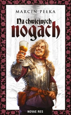 Na chwiejnych nogach - Marcin Pełka