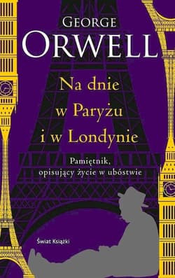 Galeria - zdjęcie nr. 2 - Na dnie w Paryżu i w Londynie (edycja kolekcjonerska)
