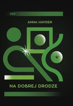 Na dobrej drodze - Anna Hayder