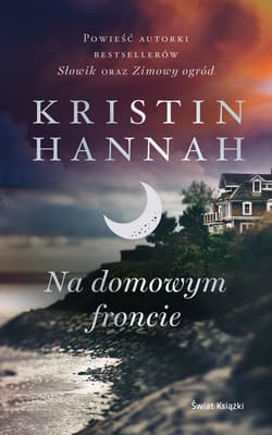 Na domowym froncie - Kristin Hannah