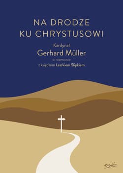 Na drodze ku Chrystusowi - ebook - Gerhard Müller