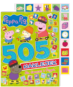 Na dworze z Peppą. Świnka Peppa. 505 naklejek - null null, Opracowanie Zbiorowe