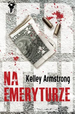 Na emeryturze - Kelley Armstrong