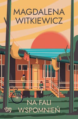 Na fali wspomnień - Magdalena Witkiewicz