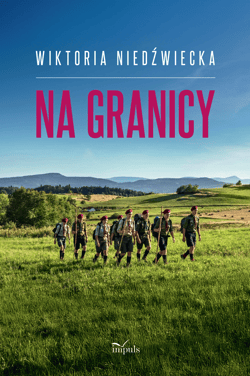 Na granicy - Wiktoria Niedźwiecka