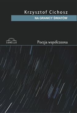 Na granicy światów - Krzysztof Cichosz