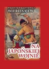 Na japońskiej wojnie BR - Wikientij Wikientiewicz Wieriesajew