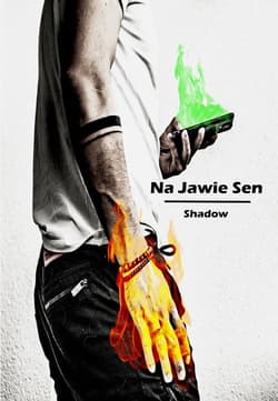 Na jawie Sen - Shadow