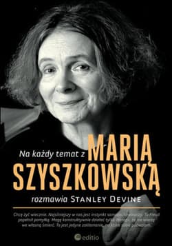Na każdy temat z Marią Szyszkowską - ebook - rozmawia Stanley Devine