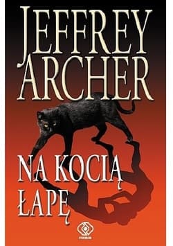 Na kocią łapę  - Jeffrey Archer