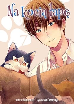 Na kocią łapę. Tom 7 - Asu Futatsuya, Tsunami Minatsuki