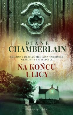Na końcu ulicy - ebook - Diane Chamberlain