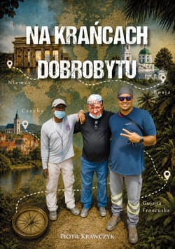 Na krańcach dobrobytu - Piotr Krawczyk