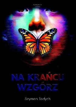 Na krańcu wzgórz - Szymon Tadych