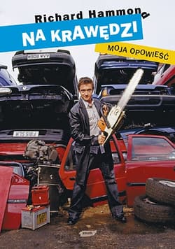 Na krawędzi. Moja opowieść - Richard Hammond