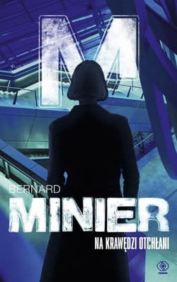 Na krawędzi otchłani - Bernard  Minier