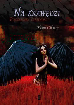 Na krawędzi Pocałunek ciemności - Kamila Malec
