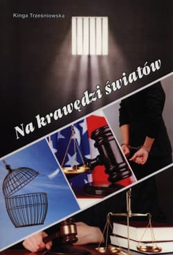 Na krawędzi światów - Kinga Trześniowska